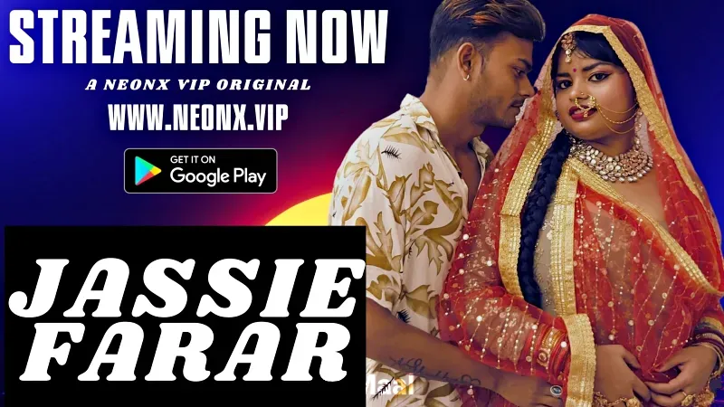 Jassie Farar (NEONX Web Series) » aagmaal.email