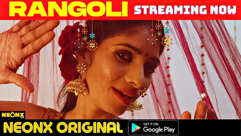 Rangoli (NEONX Web Series) » aagmaal.email
