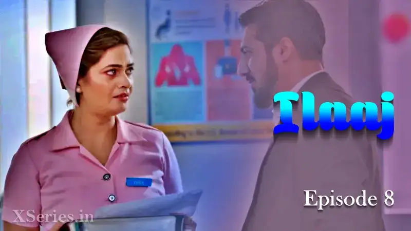 Ilaaj Episode 8 (Primeplay Web Series) » aagmaal.email