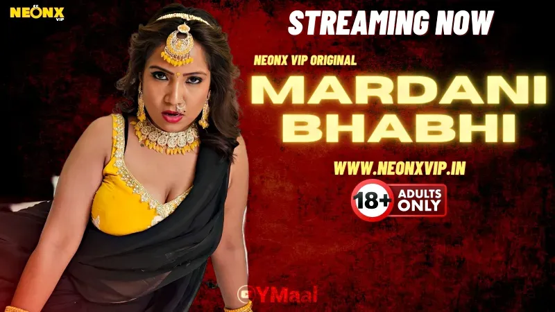 Mardani Bhabhi (NEONX Web Series) » aagmaal.email
