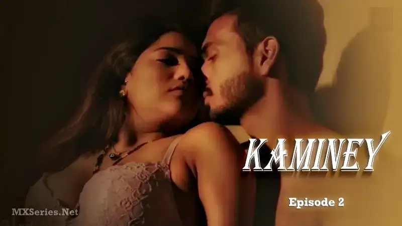 Kaminey Episode 2 (Dreams Films Web Series) » aagmaal.email