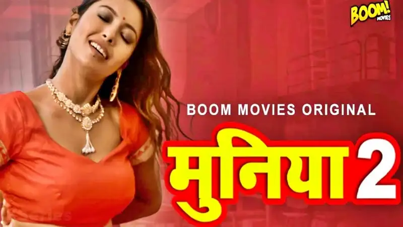 Muniya 2 (Boom Movies Web Series) » aagmaal.email