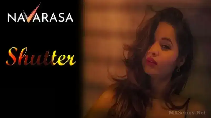 Shutter (Navarasa Web Series) » aagmaal.email