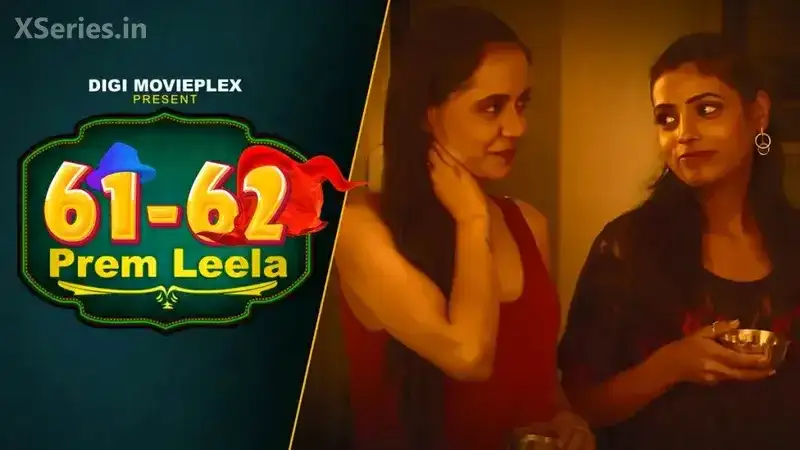Prem Leela Episode 4 (Digi Movieplex Web Series) » aagmaal.email