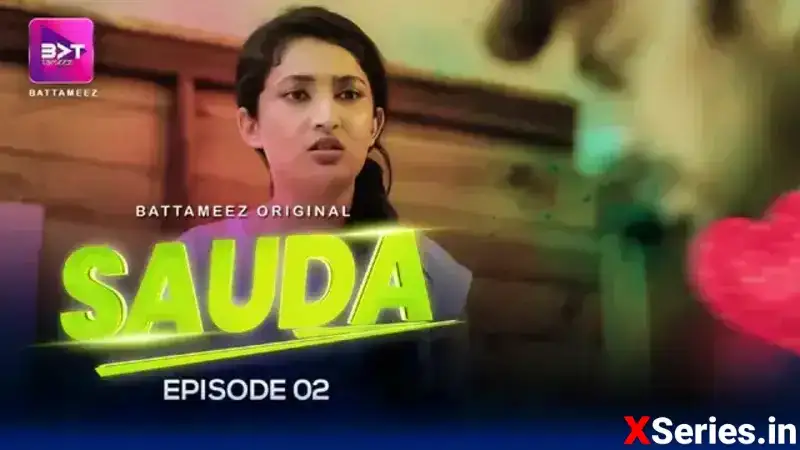 Sauda Episode 2 Battameez (Battameez Web Series) » aagmaal.email