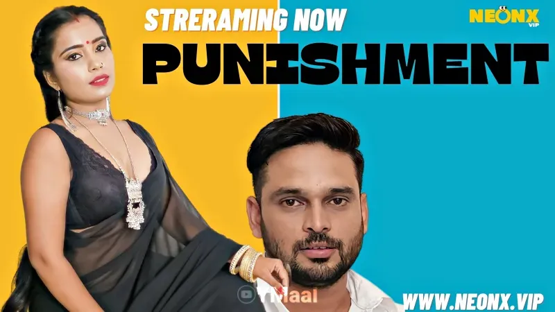Punishment (NEONX Web Series) » aagmaal.email