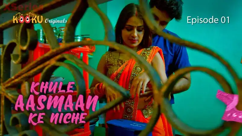 Khule Aasman Ke Niche Episode 1 (Kooku Web Series) » aagmaal.email
