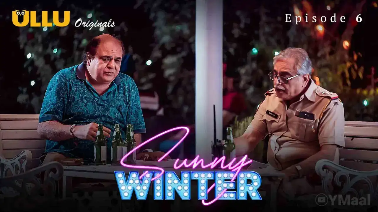 Sunny Winter Episode 6 (ULLU Web Series) » aagmaal.email