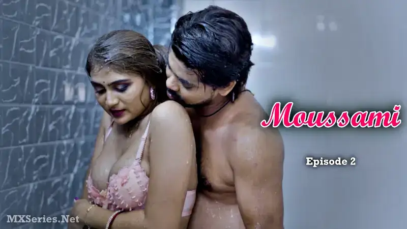 Moussami Episode 2 (Dunki Web Series) » aagmaal.email