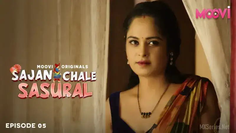 Sajan Chale Sasural Episode 5 (MOOVI Web Series) » aagmaal.email