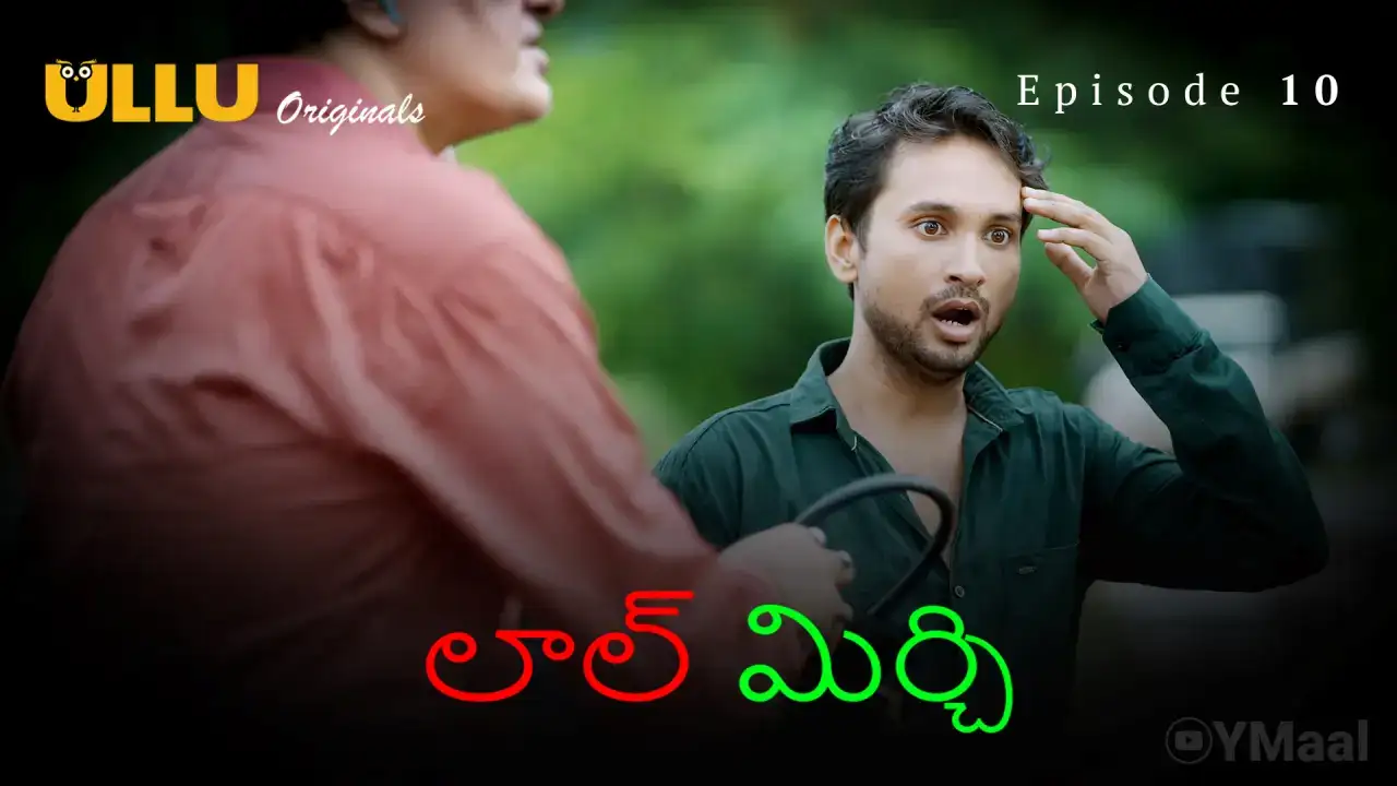 Laal Mirch Episode 10 (ULLU Web Series) » aagmaal.email