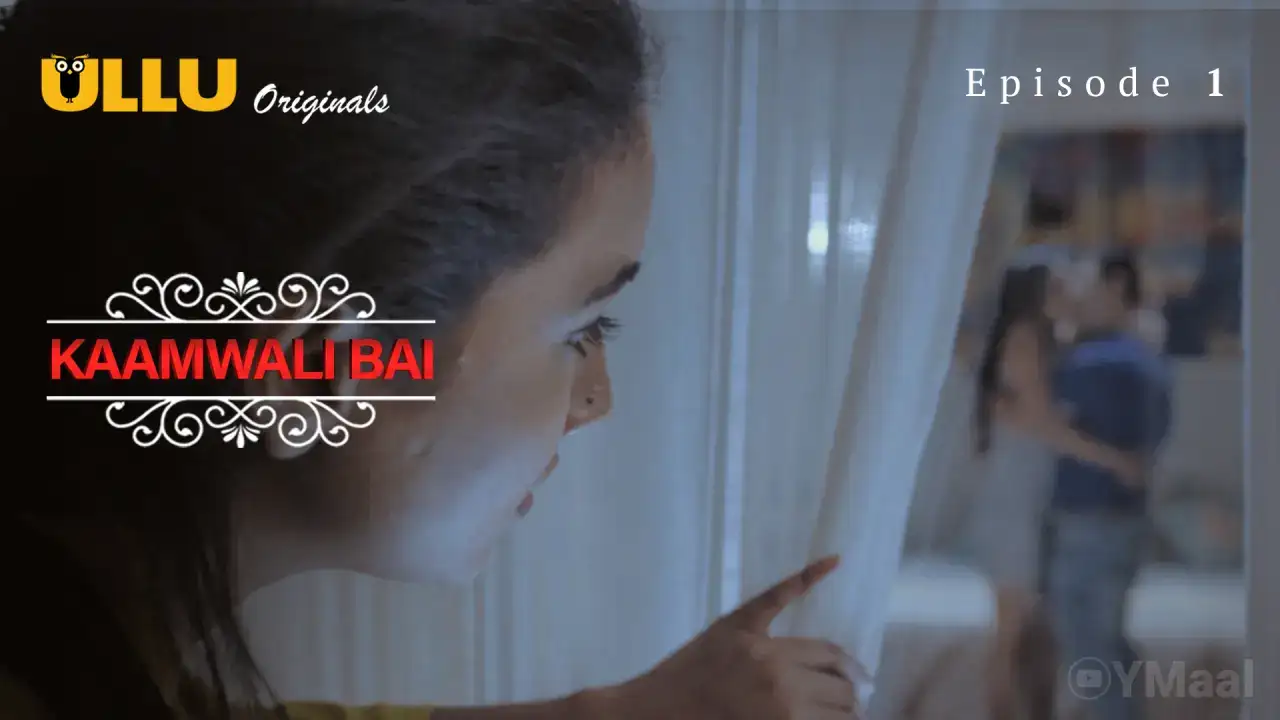Kaamwali Bai Episode 1 (ULLU Web Series) » aagmaal.email