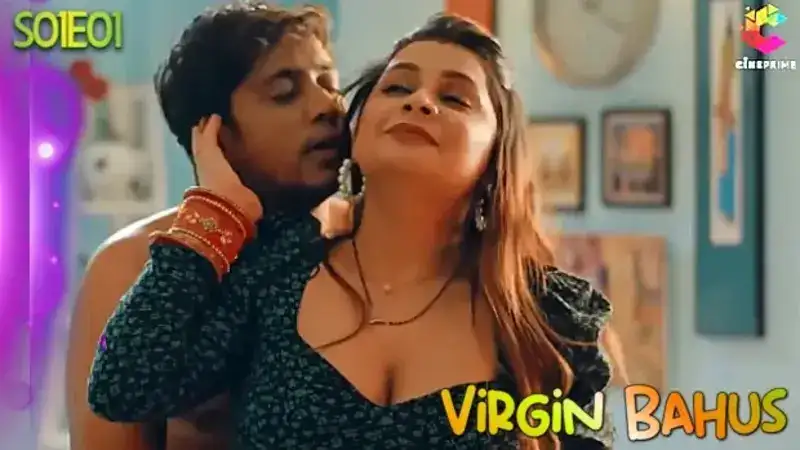 Virgin Bahus Episode 1 (CinePrime Web Series) » aagmaal.email
